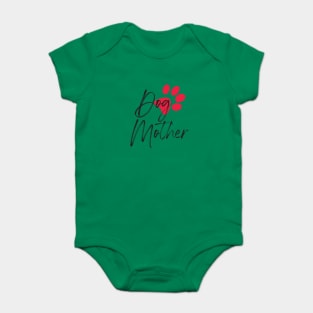 Dog Mother T-Shirt Baby Bodysuit